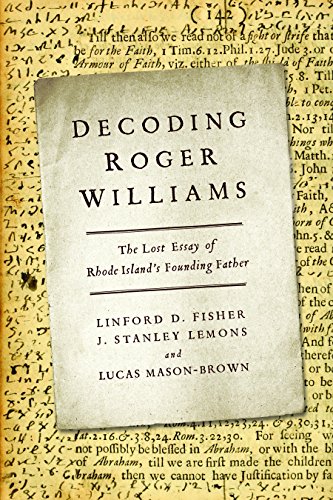 Decoding Roger Williams: The Lost Essay of Rhode Island's Founding Father