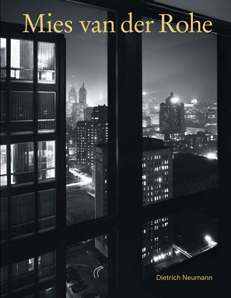 Mies van der Rohe: An Architect in His Time 