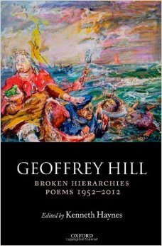 Broken Hierarchies: Collected Poems 1952-2012